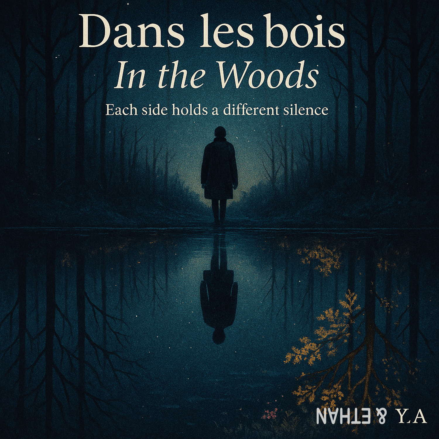 Dans les bois / In the Woods